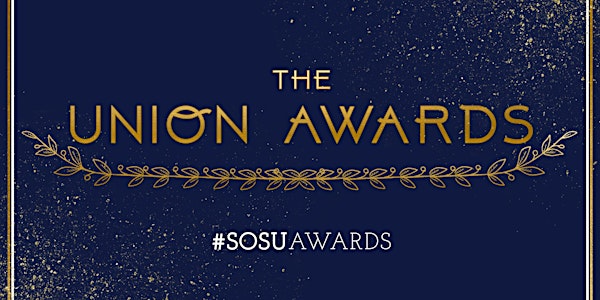 The Union Awards 2018 - Solent Students' Union #sosuawards