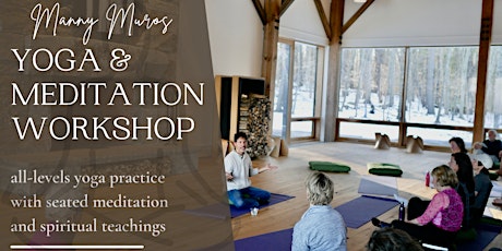 Yoga & Meditation Workshop with Manny Muros