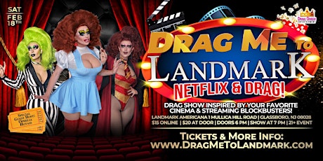 Drag Me To Landmark - Netflix & Drag!