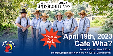 The Amish Outlaws - Back By Popular Demand!