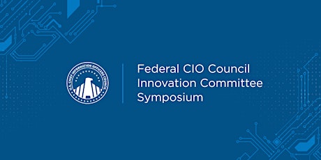 Federal CIO Council Symposium: Fraud Detection & Prevention (Online)