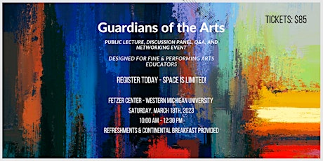Guardians of the Arts: A Gathering of Arts Educators