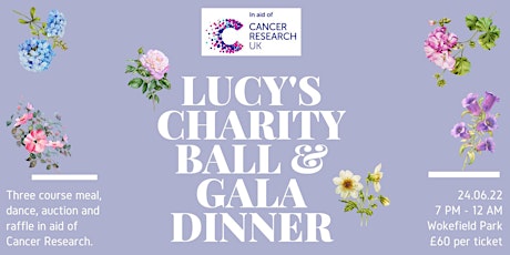 Lucy's Charity Ball and Gala Dinner for Cancer Research