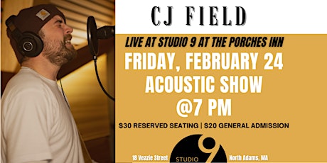 CJ Field Acoustic Show at Studio 9 at The Porches Inn
