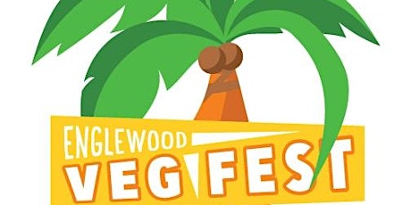 Englewood Veg Fest 2023! w/ Dr. Jami Dulaney + PLANT BASED INFLUENCERS primary image