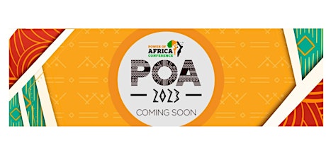 Power Of Africa Conference 2023