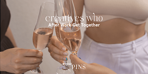 creatives who after work drinks