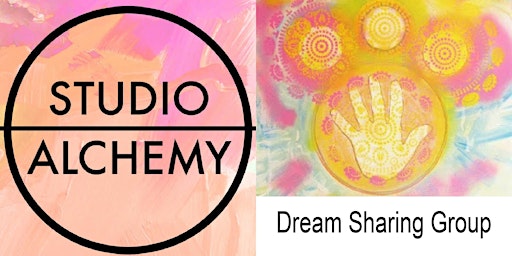 Dream Sharing Group at Studio Alchemy