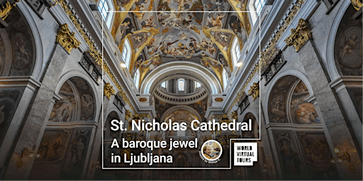 St. Nicholas Cathedral in Ljubljana: a baroque jewel