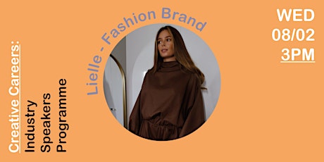 Industry Speaker Programme - Lielle - Fashion Brand