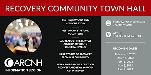 Recovery Community Town Hall - ARCNH Info Session