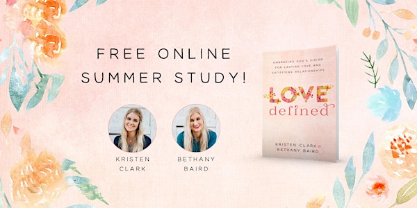  Love Defined Online Book Study {FREE}