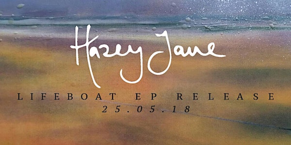 Hazey Jane - EP Launch