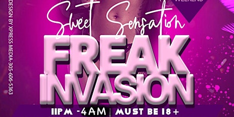 SweetSensation(Freak Invasion) Memorial Weekend  primary image