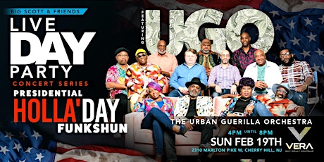 The Presidential Holiday Funkshun with UGO Live The Urban Guerrilla Orchest