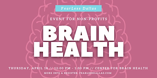 Brain Health: Event for Non-Profit Workers