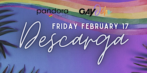 Pandora events Friday Feb 17 La Descarga for gay ocho girl central