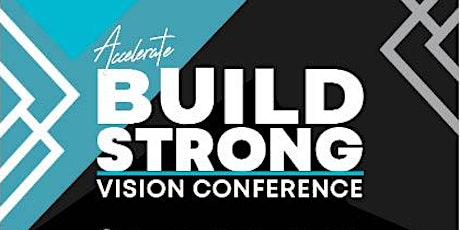 Build Strong Vision Conference primary image