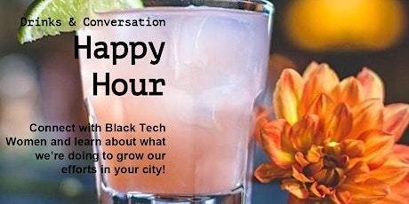 Black Tech Women - Dallas Happy Hour primary image