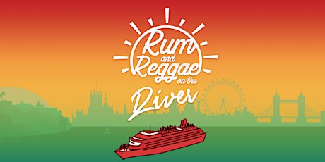 Rum & Reggae on the River primary image