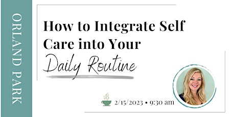 WESOS Orland Park: How to Integrate Self Care Into Your Daily Routine