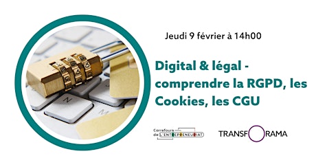 Digital & légal - comprendre la RGPD, les Cookies, les CGU