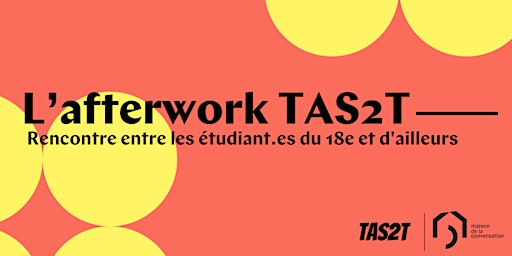 L’afterwork TAS2T