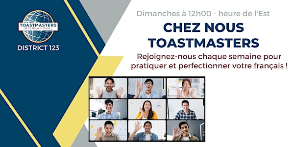 Chez Nous Toastmasters - en français !