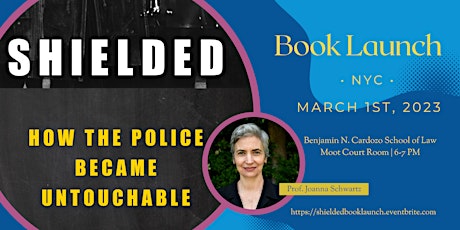 Book Launch | Shielded: How the Police Became Untouchable