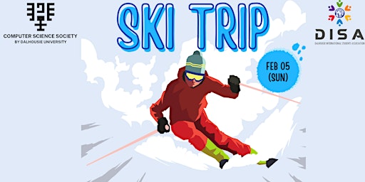DISA X CSS Winter Ski Trip FEB 5
