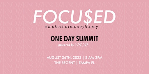FOCU$ED: A One-Day Summit powered by KNOW (Tampa)