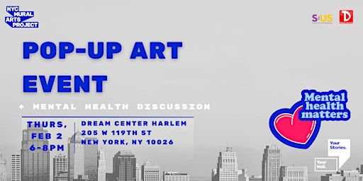 HARLEM POP-UP ART EVENT + Mental Health Discussion | FREE ENTRY + DINNER!