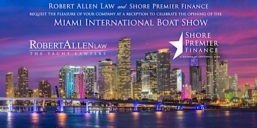 Miami International Boat Show Reception