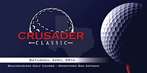 2023 Texas Crusader Classic Golf Tournament