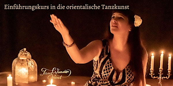 Einführungskurs in den orientalischen Tanz CHF 100.-