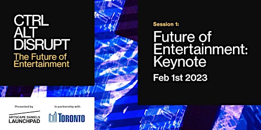 Future of Entertainment: Keynote