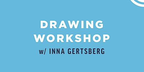 Draw A Monster Workshop with Artist Inna Gertsberg