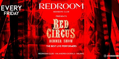 27-01 Red Circus Dinner Show @ Red Room Members Club