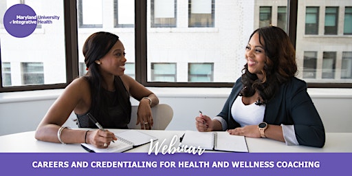 Webinar | Careers and Credentialing for Health and Wellness Coaching