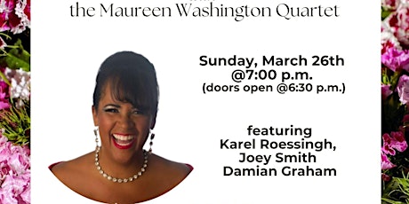Knox Presents...Spring Is In The Air with The Maureen Washington Quartet.