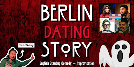 Berlin Dating Story: Standup Comedy + Improvisation | in English #13