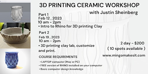 3D Printing Ceramic Workshop