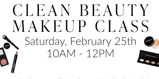 Clean Beauty Class with Crunchi Makeup!