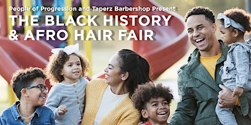 The Black History &  Afro Hair Fair