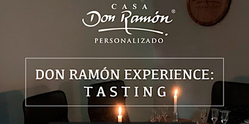 Don Ramón Experience: Cata sensorial en la Sala Experience