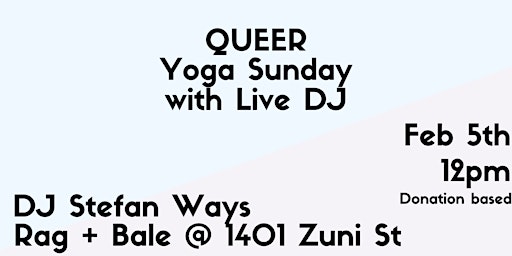 QUEER Yoga Sunday with DJ Stefan Ways