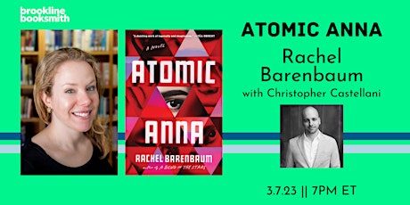 Rachel Barenbaum with Christopher Castellani: Atomic Anna Paperback Launch