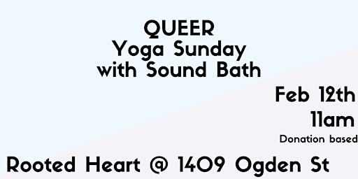 QUEER Yoga Sunday with Sound Bath