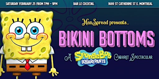 Bikini Bottoms - A Spongebob Squarepants Cabaret