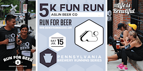 5k Beer Run x Aslin Beer Co. | 2023 PA Brewery Running Series
